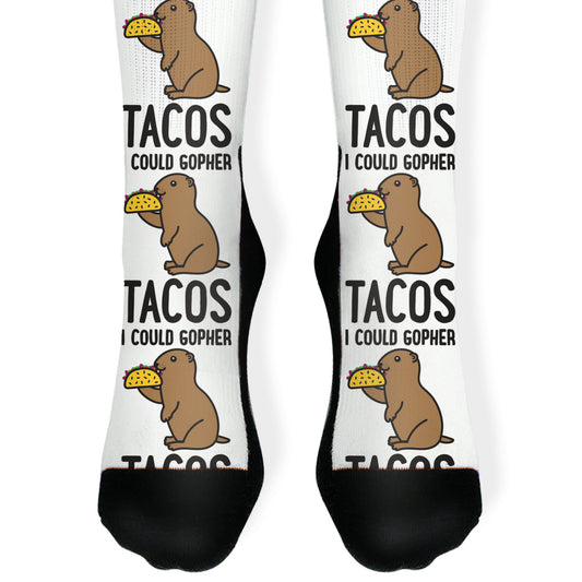 I Could Gopher Tacos Socks