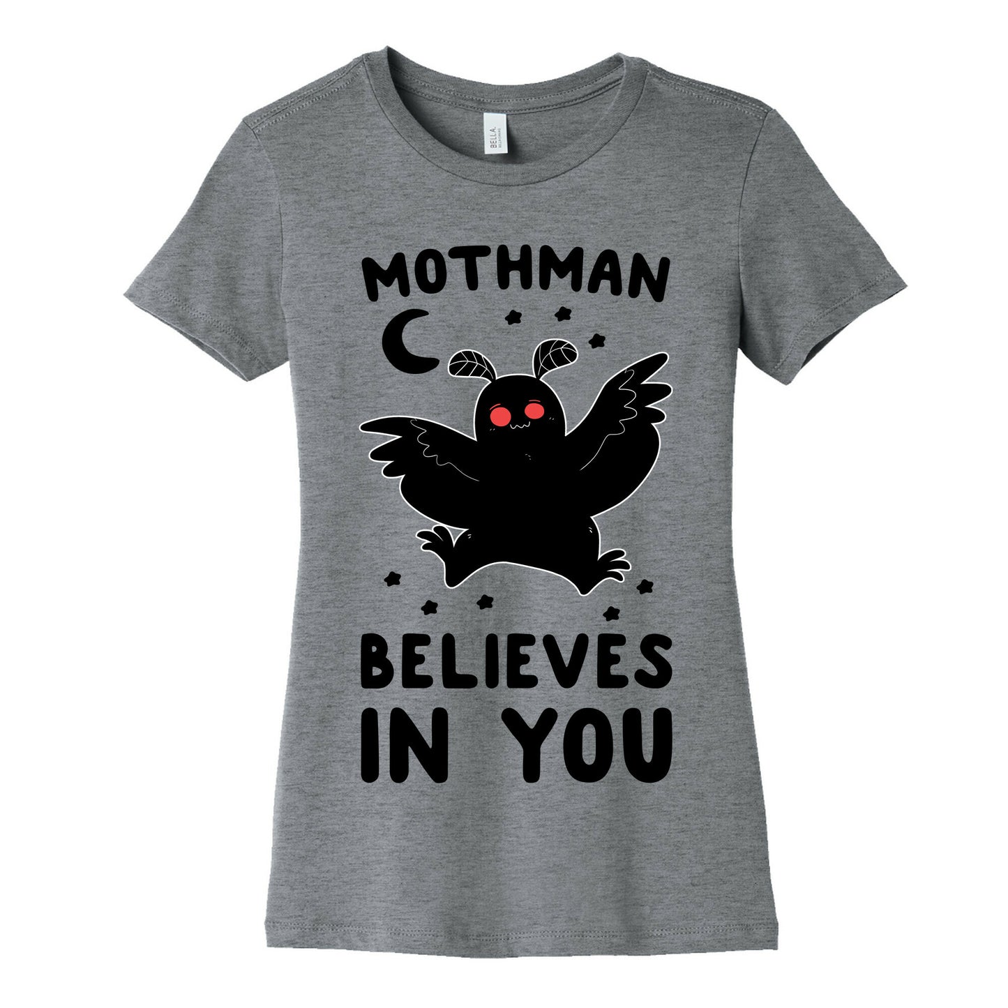 Mothman Believes in You Women's Cotton Tee