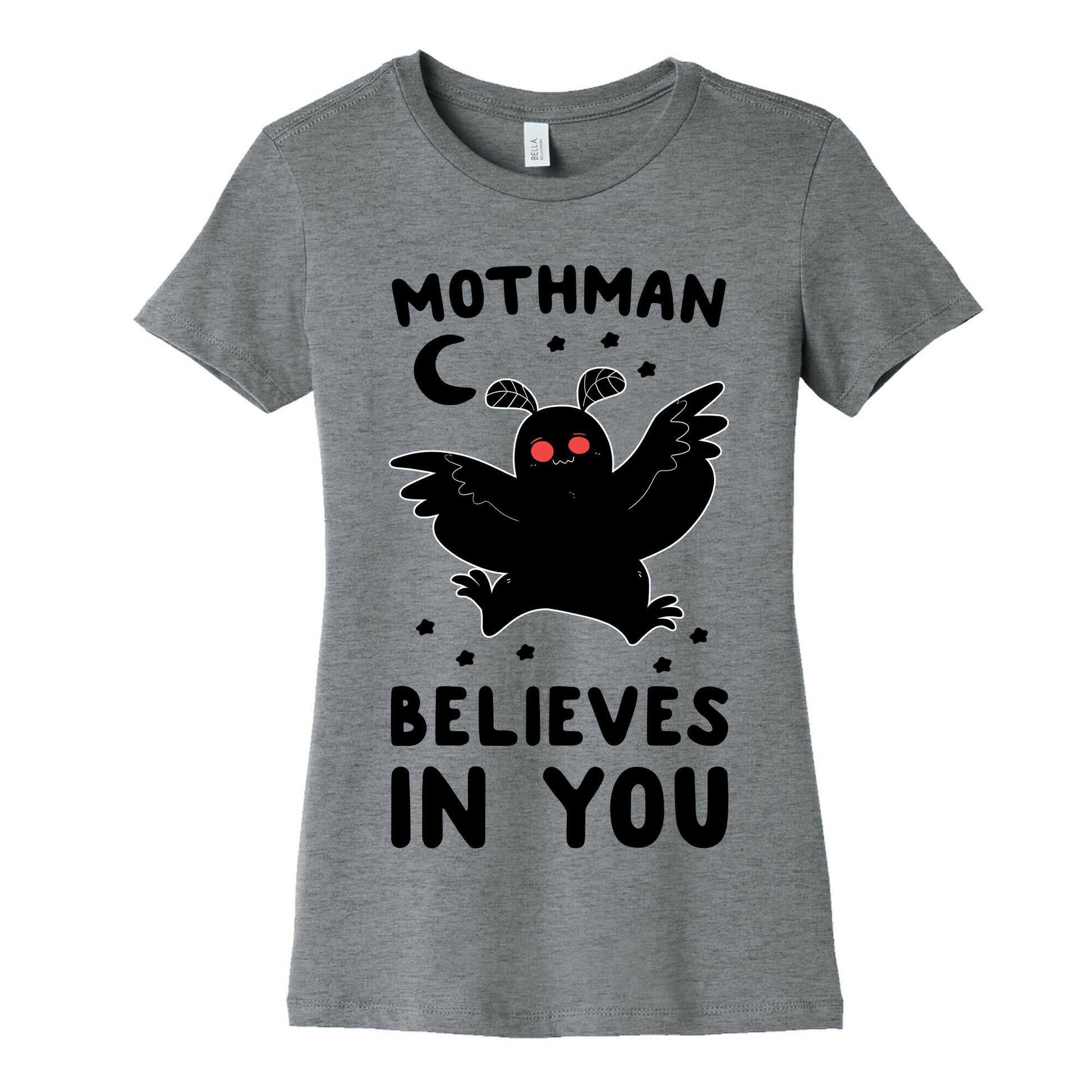 Mothman Believes in You Women's Cotton Tee
