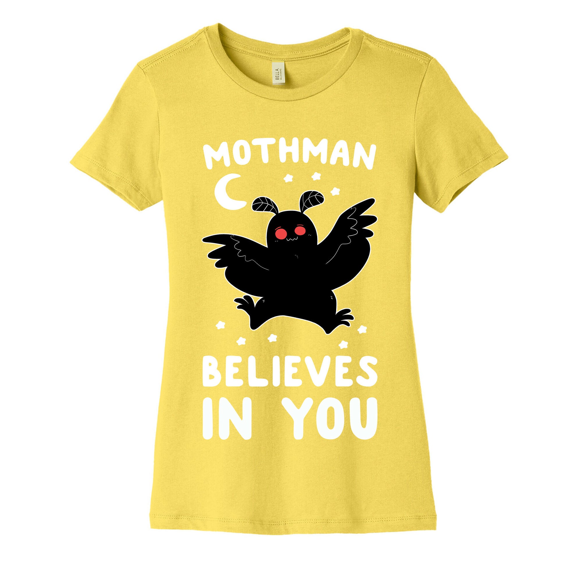 Mothman Believes in You Women's Cotton Tee