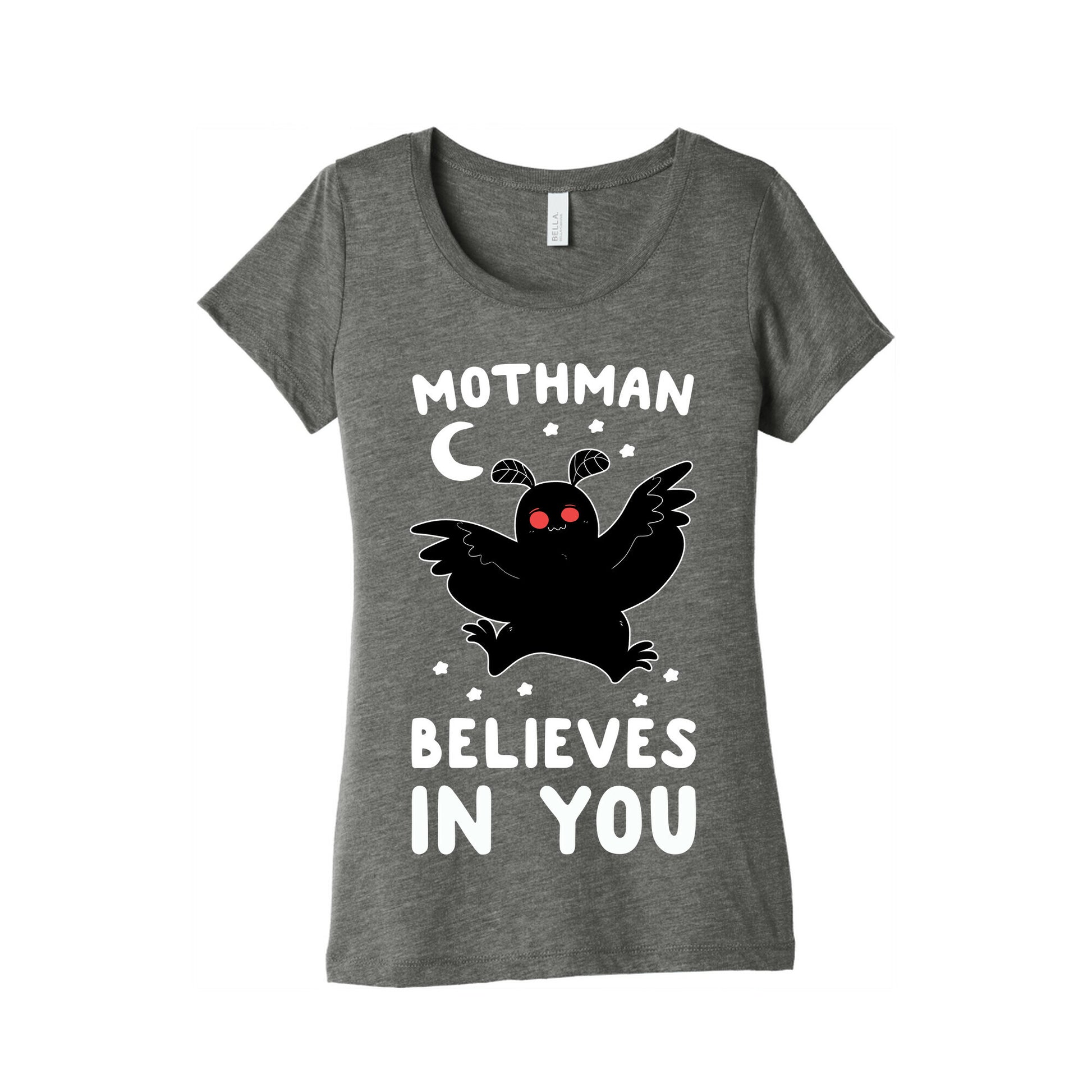 Mothman Believes in You Women's Triblend Tee