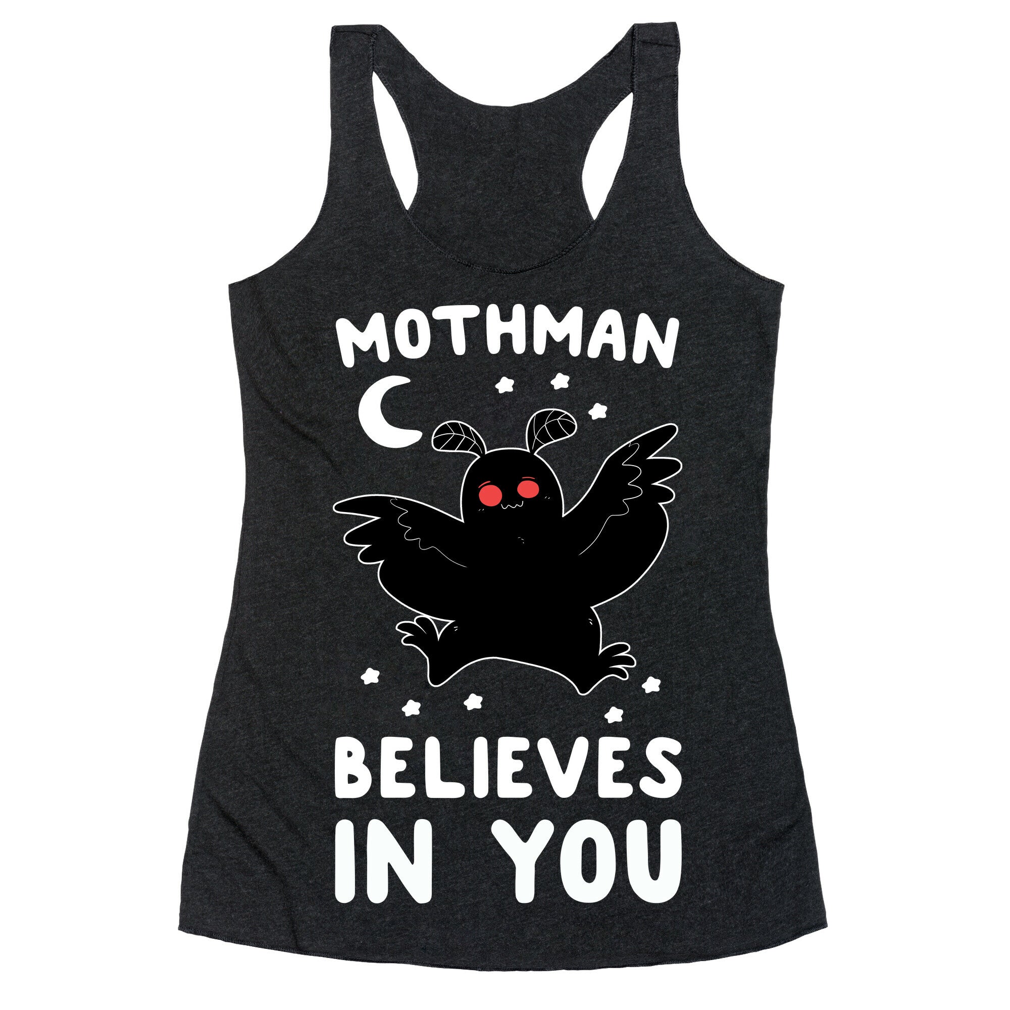 Mothman Believes in You Racerback Tank