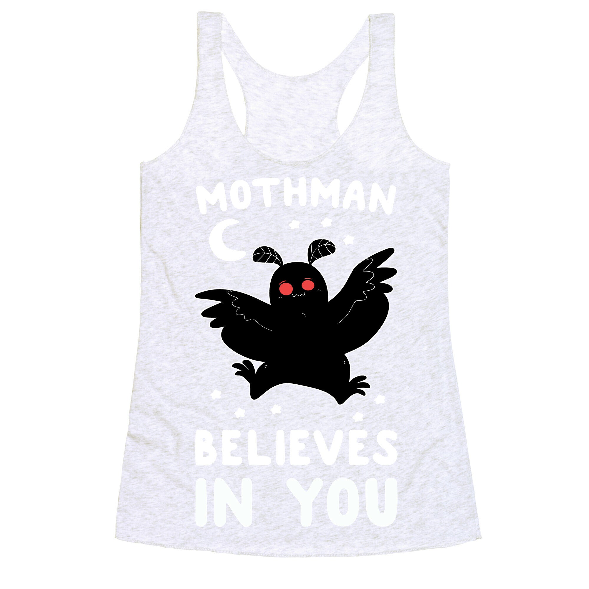 Mothman Believes in You Racerback Tank