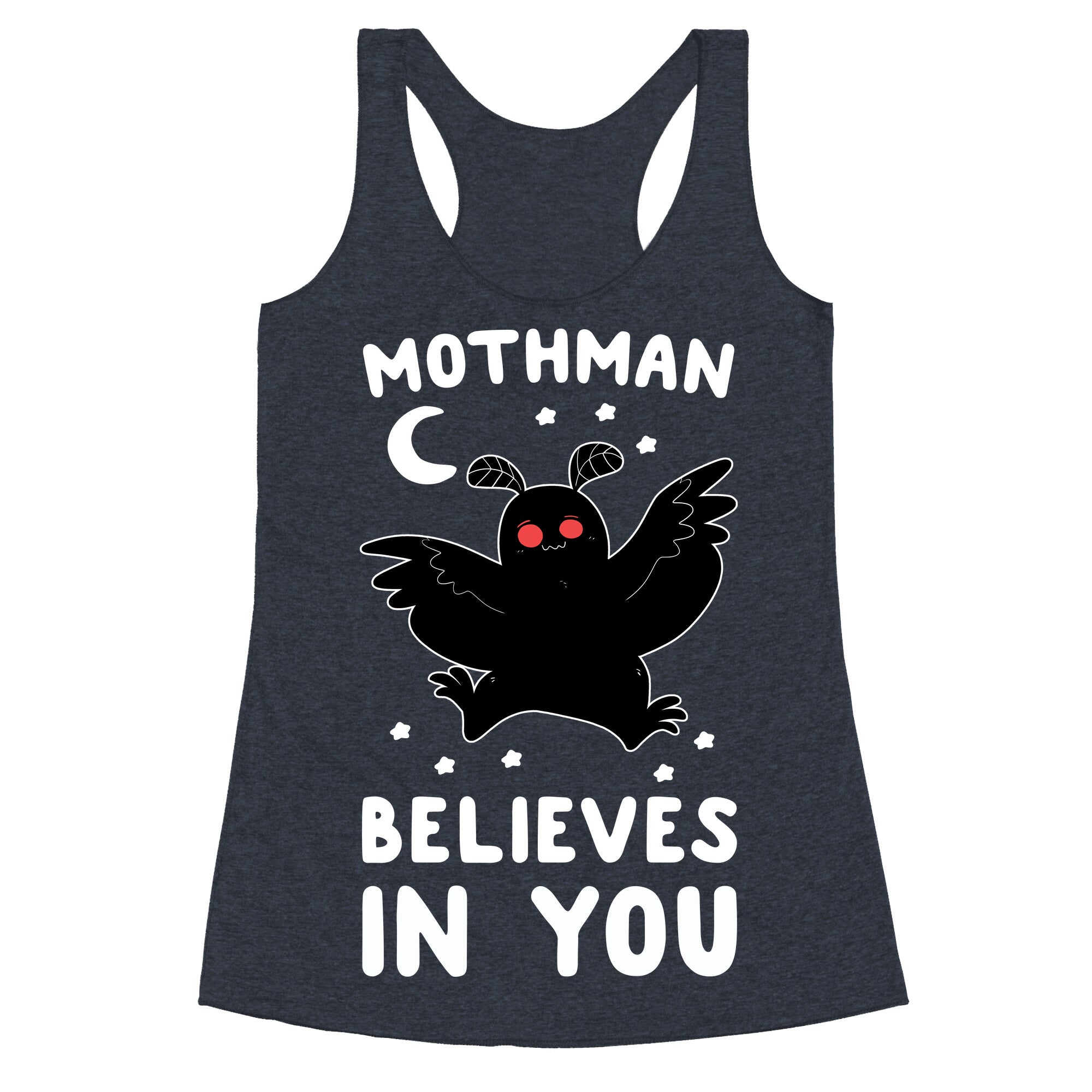 Mothman Believes in You Racerback Tank