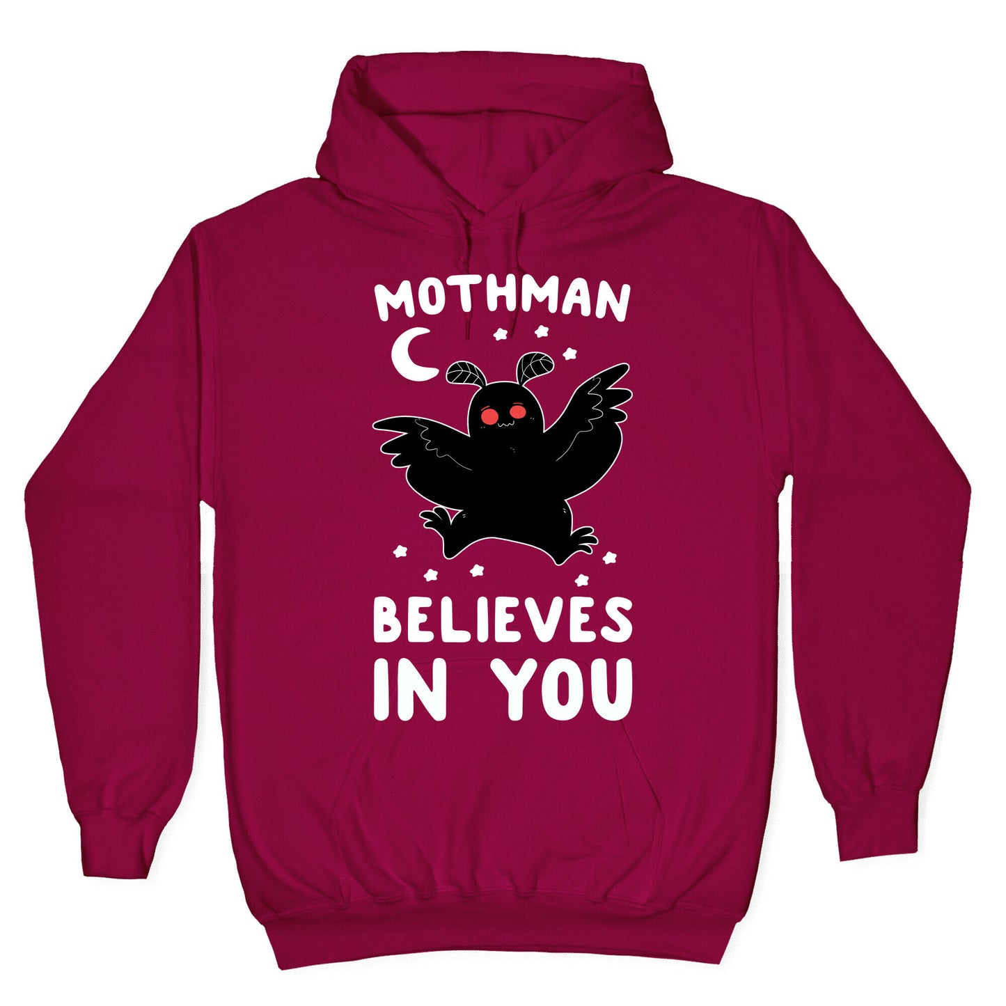 Mothman Believes in You Hoodie