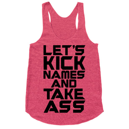 Let's Kick Names and Take Ass Parody Racerback Tank