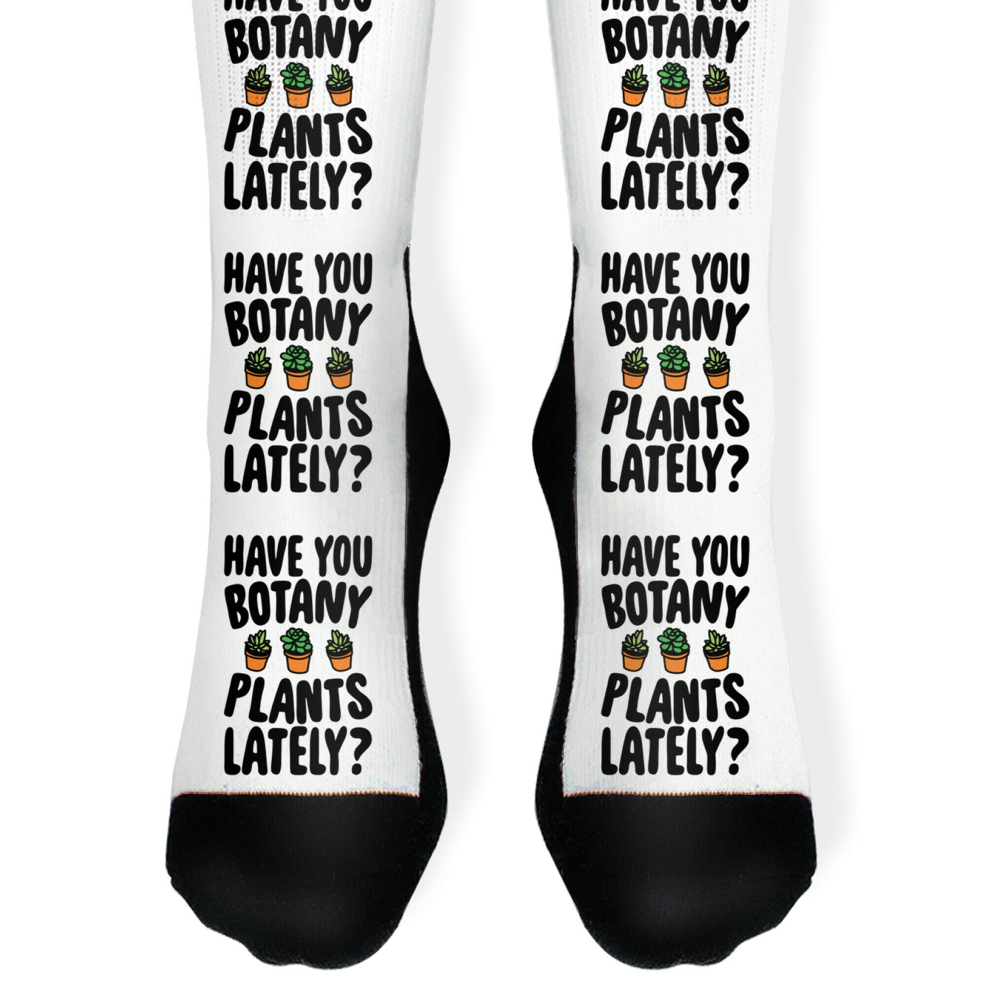 Have You Botany Plants Lately Socks
