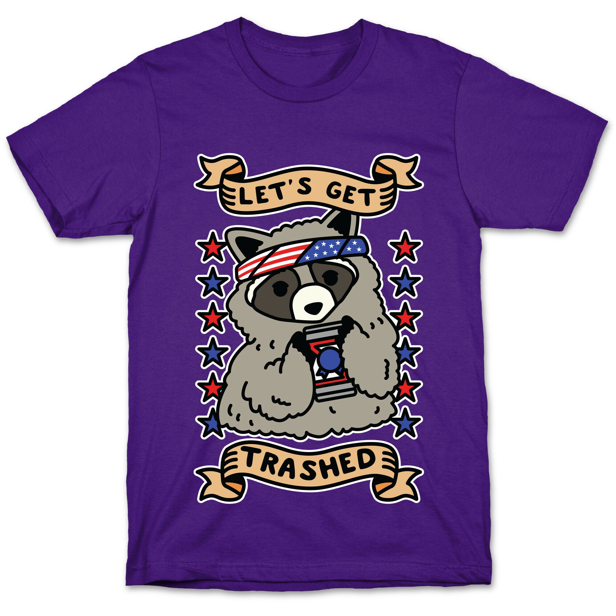 Let's Get Trashed T-Shirt