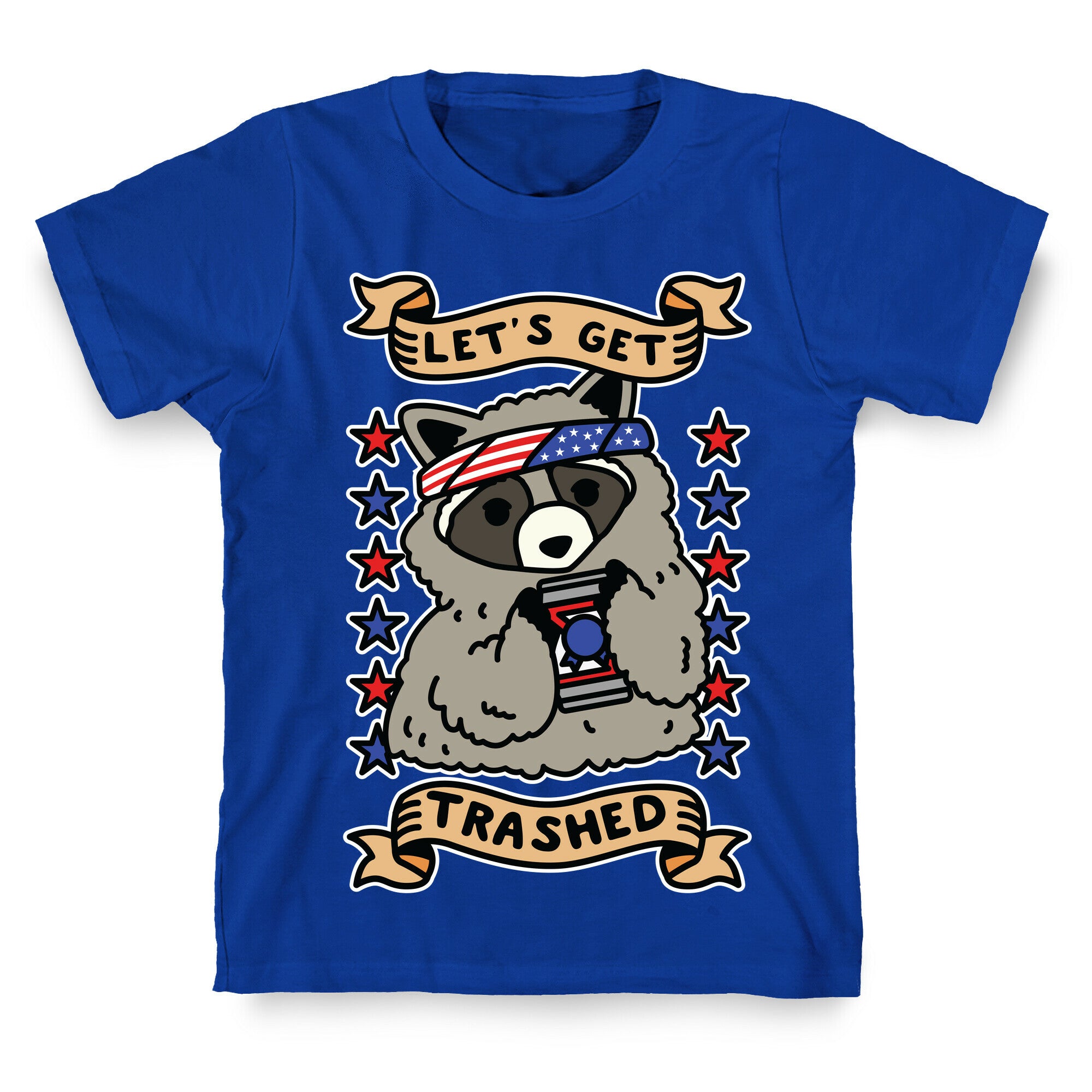 Let's Get Trashed T-Shirt