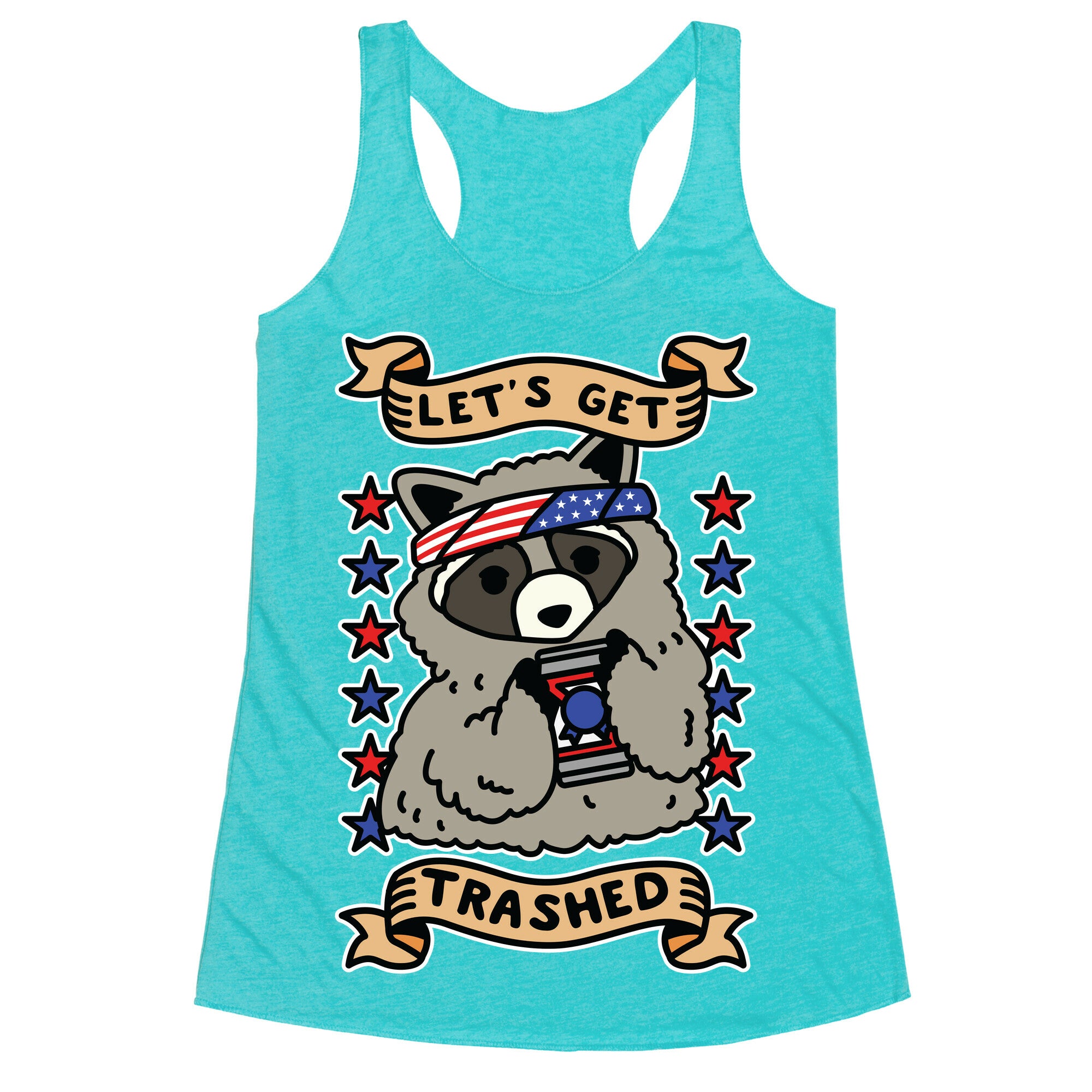 Let's Get Trashed Racerback Tank