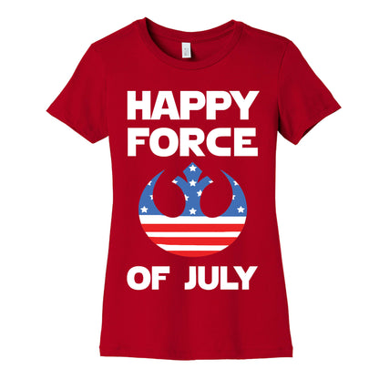 Happy Force Of July Women's Cotton Tee