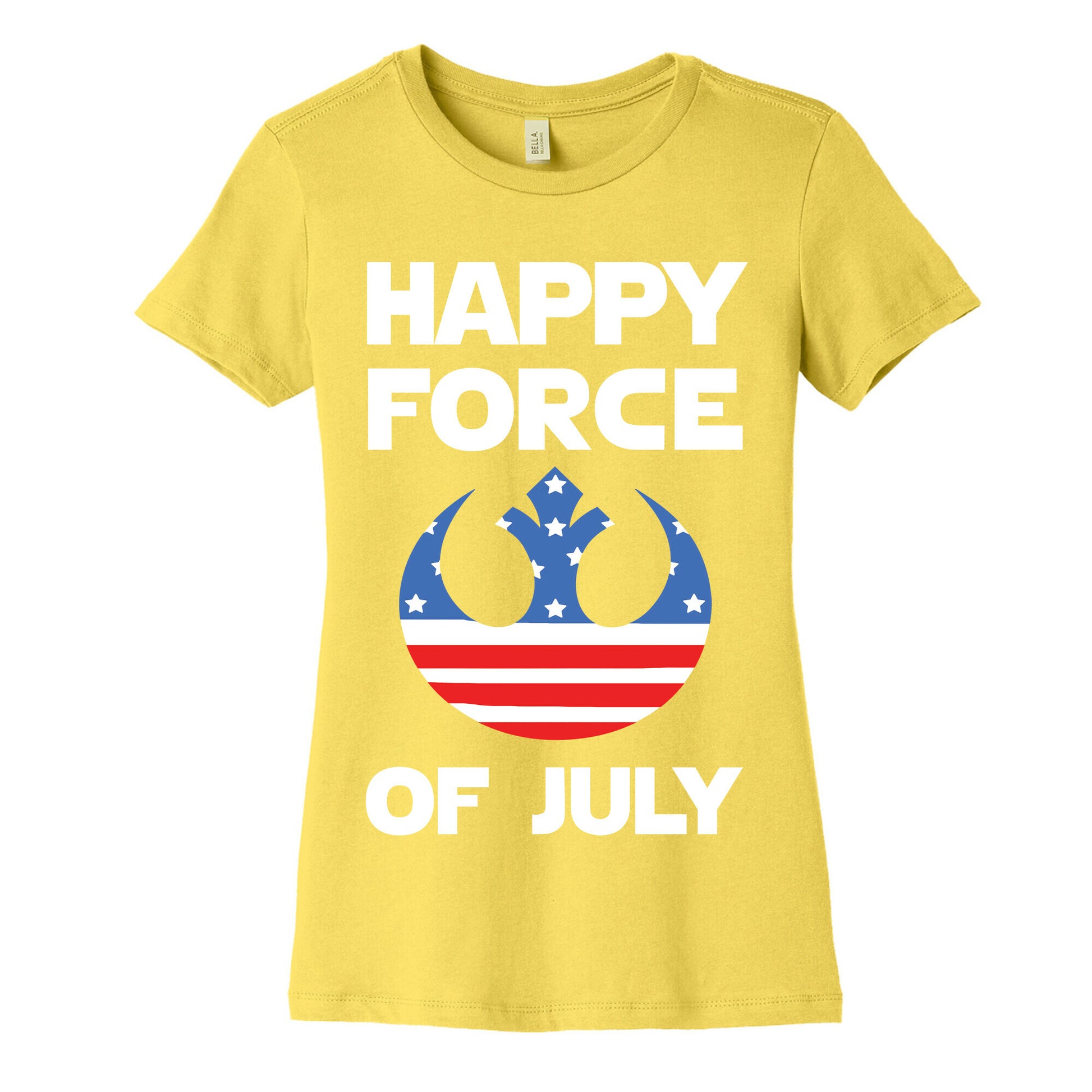 Happy Force Of July Women's Cotton Tee