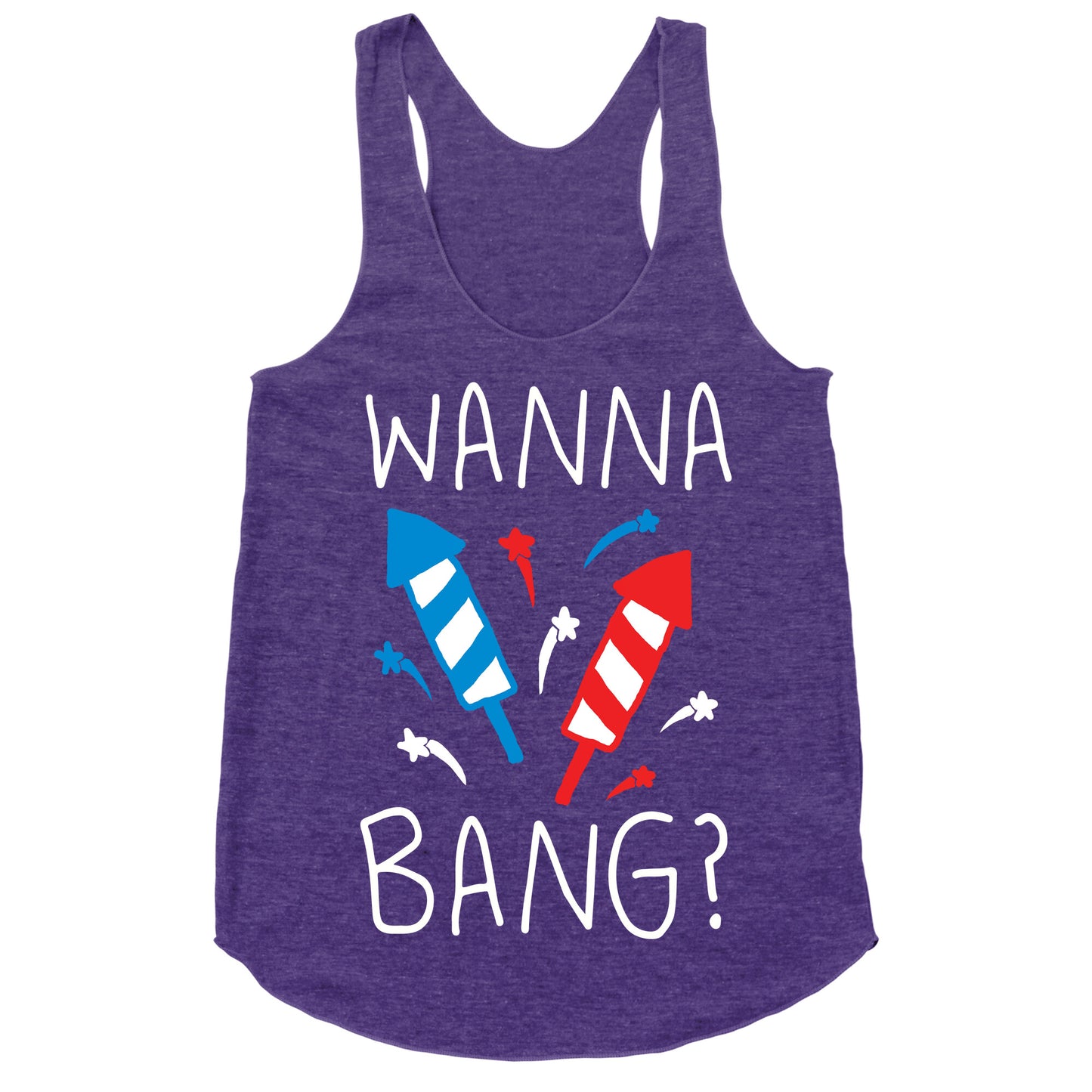 Wanna Bang Fireworks Racerback Tank