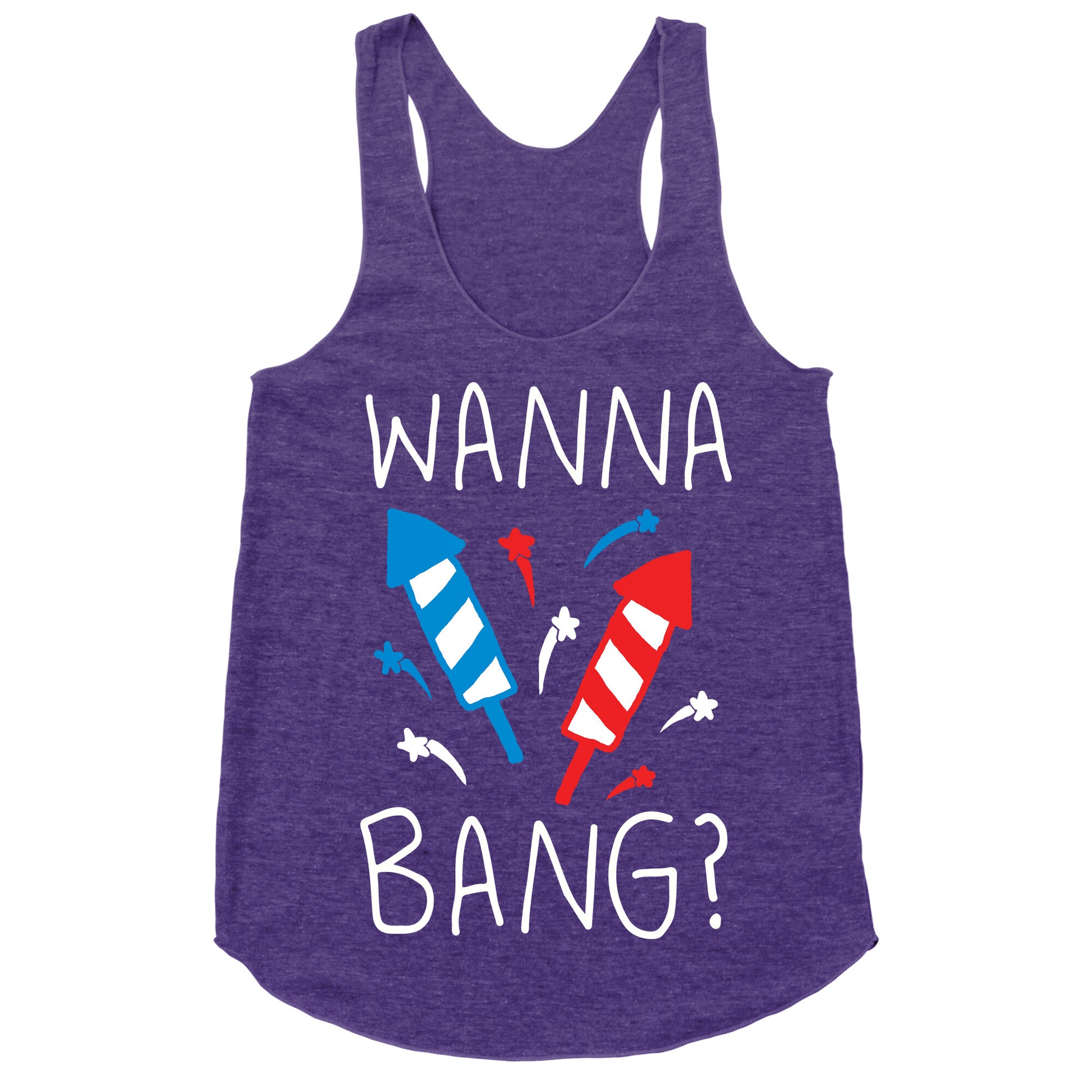 Wanna Bang Fireworks Racerback Tank