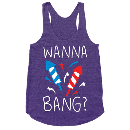 Wanna Bang Fireworks Racerback Tank