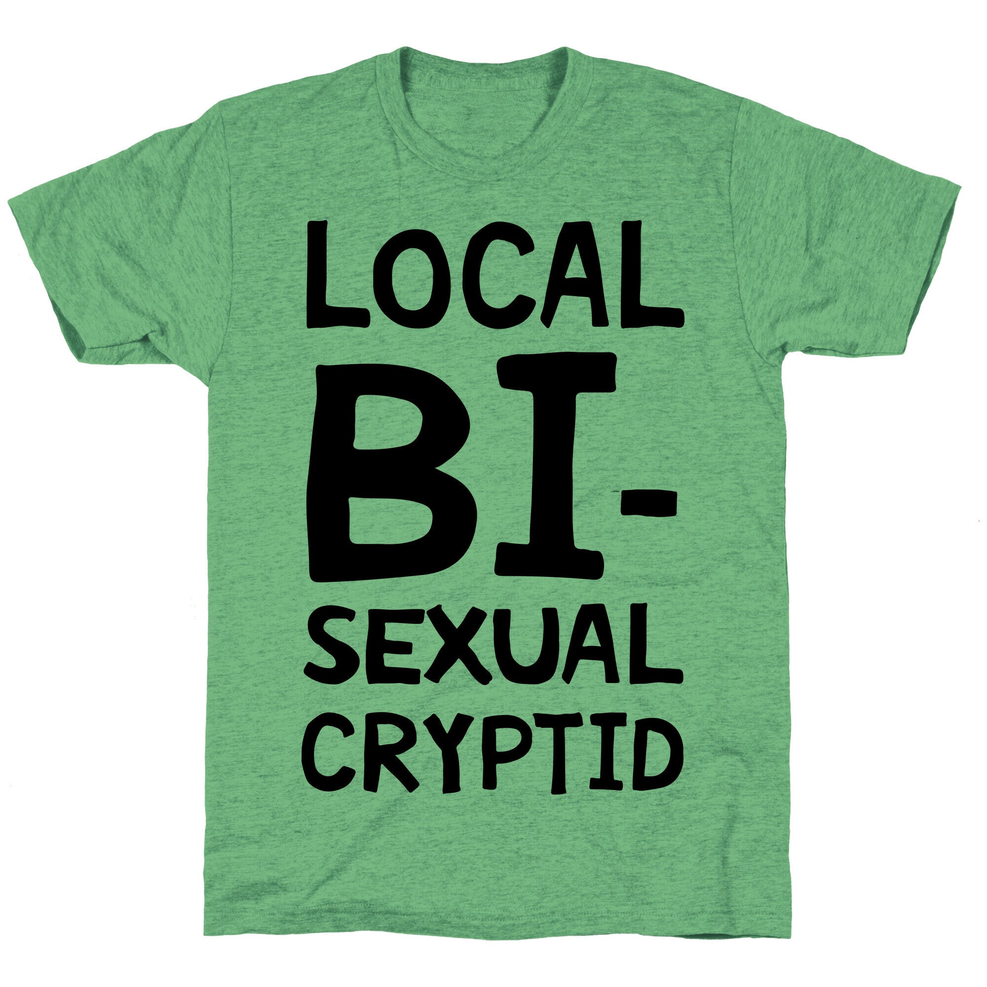 Local Bisexual Cryptid Unisex Triblend Tee