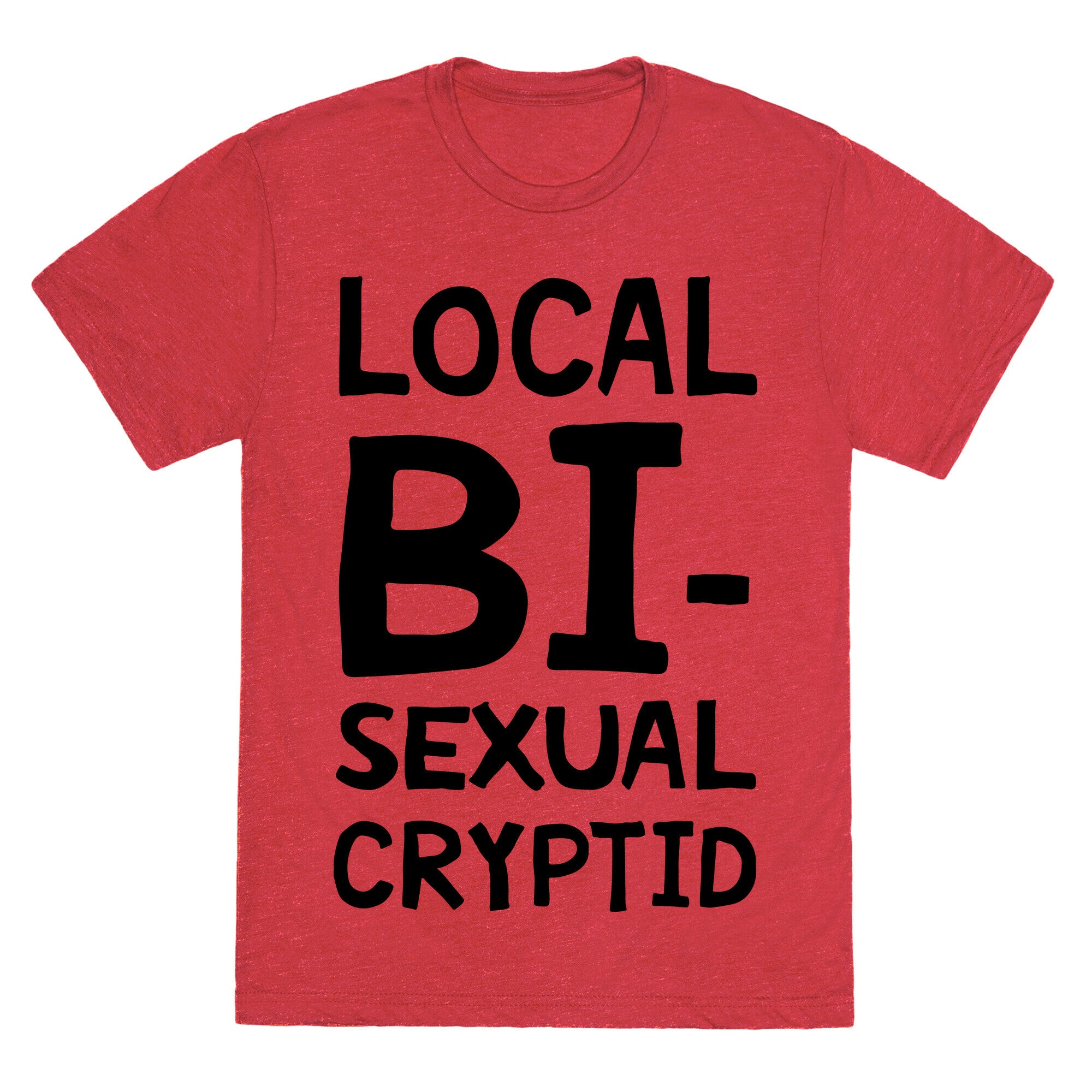 Local Bisexual Cryptid Unisex Triblend Tee