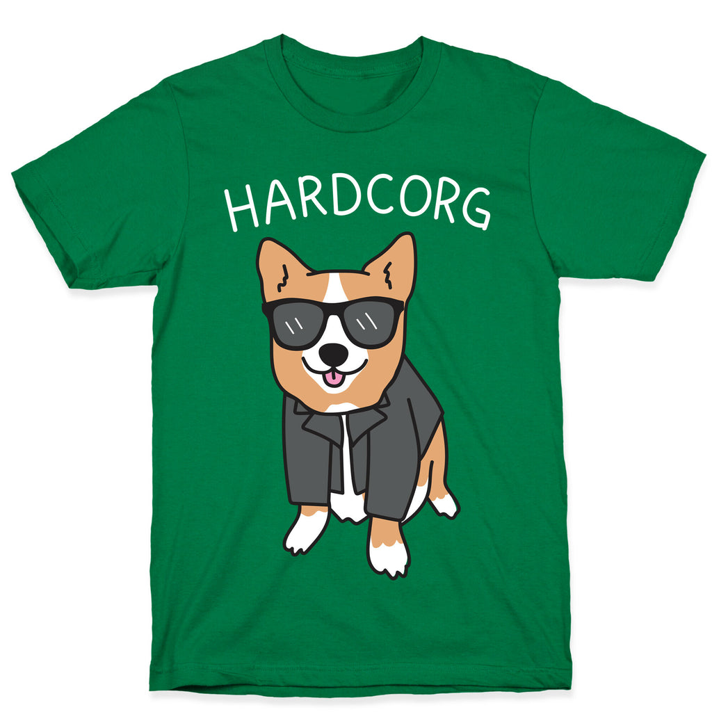 Hardcorg Hardcore Corgi T-Shirt