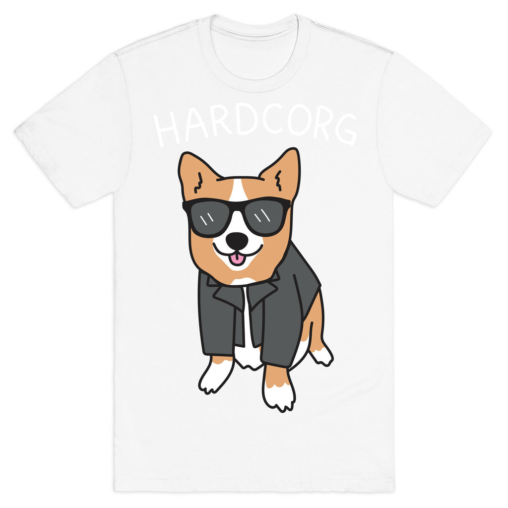 Hardcorg Hardcore Corgi T-Shirt