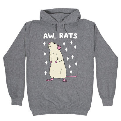 Aw, Rats Hoodie