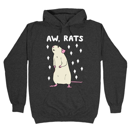 Aw, Rats Hoodie