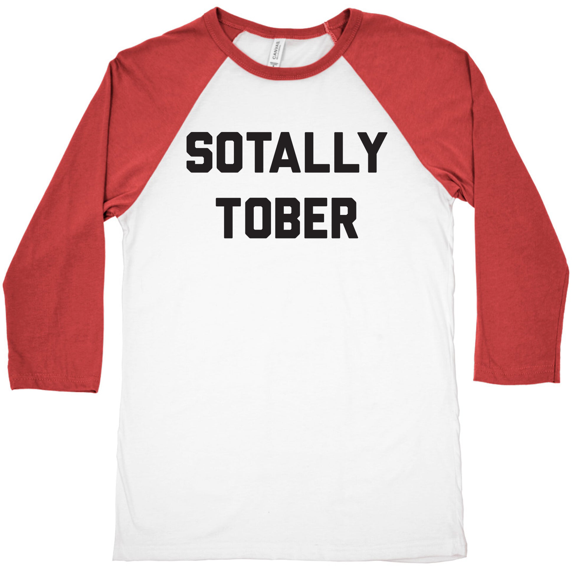 Sotally Tober Baseball Tee