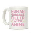 Human Garbage Filled With Anime Coffee Mug