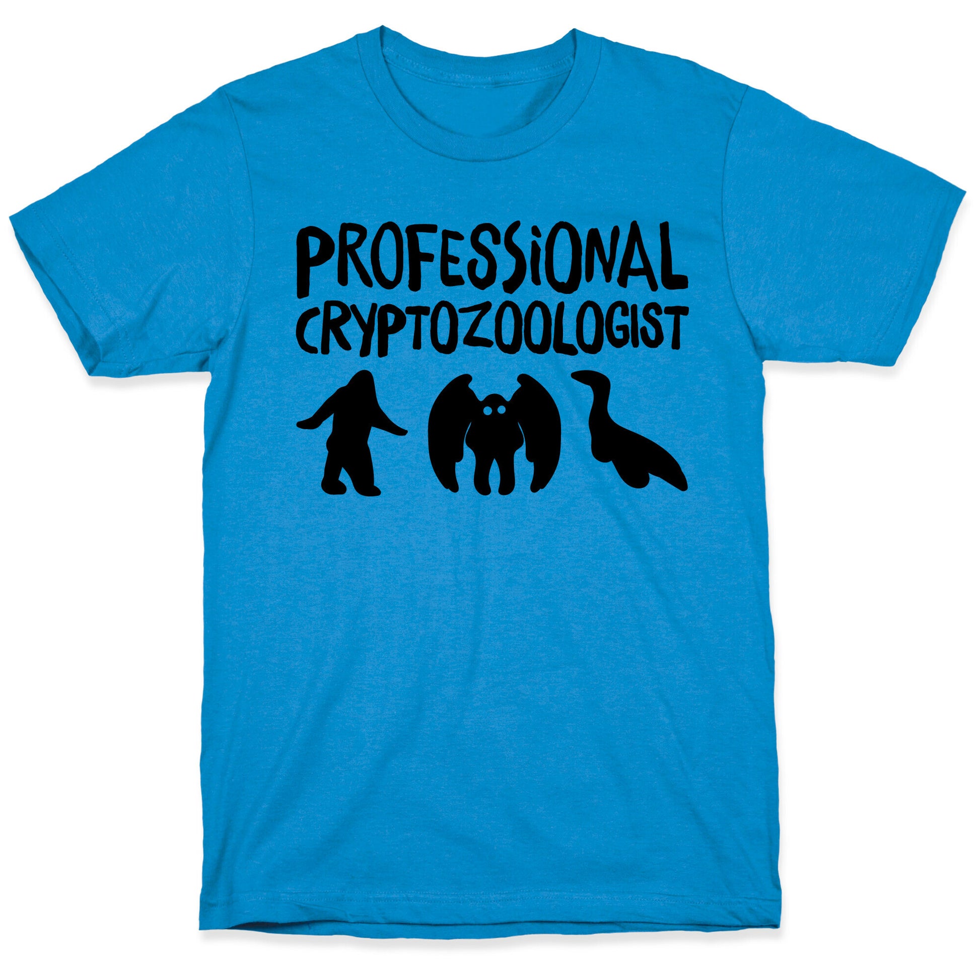 Professional Cryptozoologist  T-Shirt