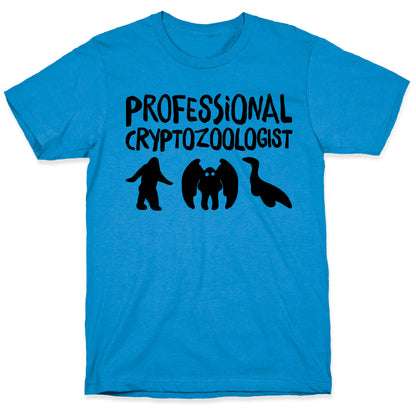Professional Cryptozoologist  T-Shirt