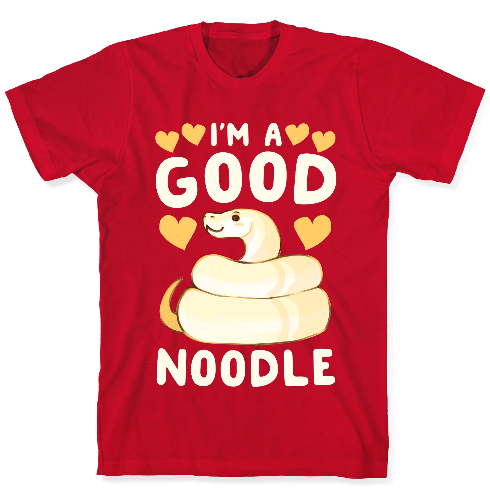 I'm a Good Noodle T-Shirt