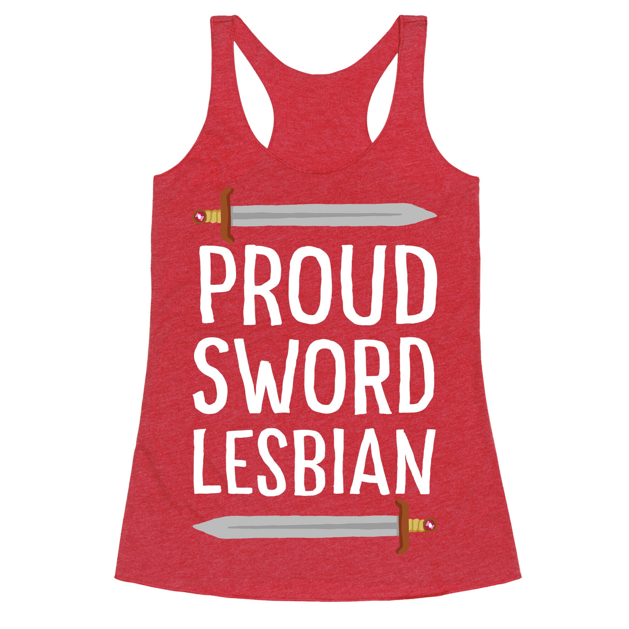 Proud Sword Lesbian Racerback Tank