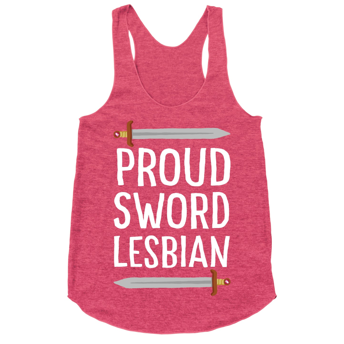 Proud Sword Lesbian Racerback Tank