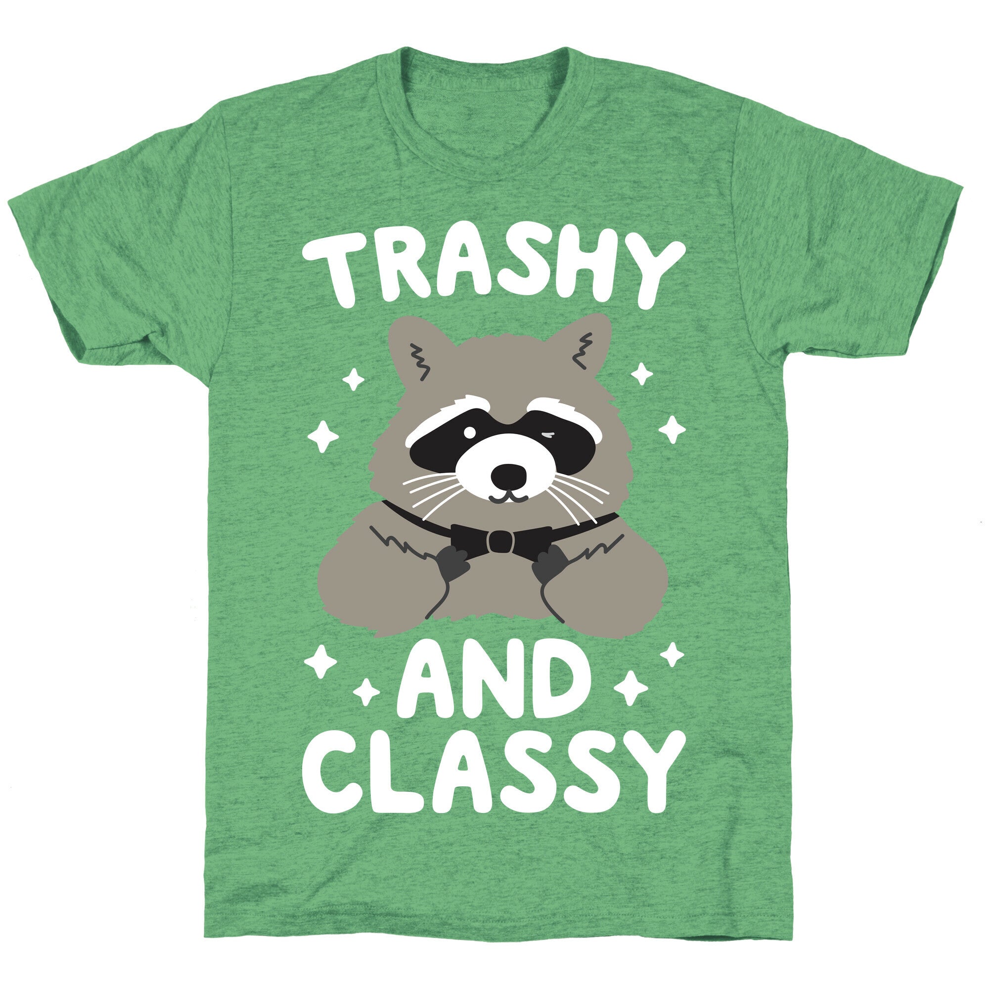 Trashy And Classy Raccoon Unisex Triblend Tee
