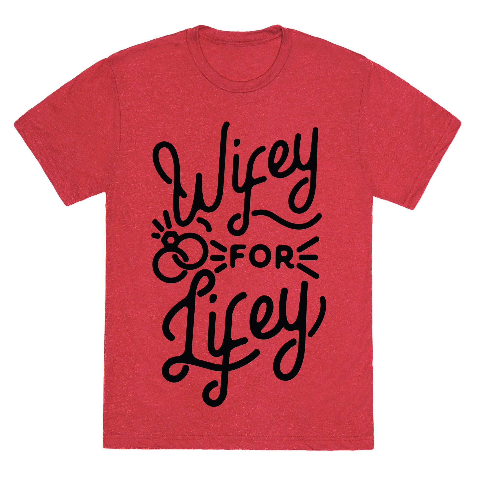 Wifey for Lifey Unisex Triblend Tee