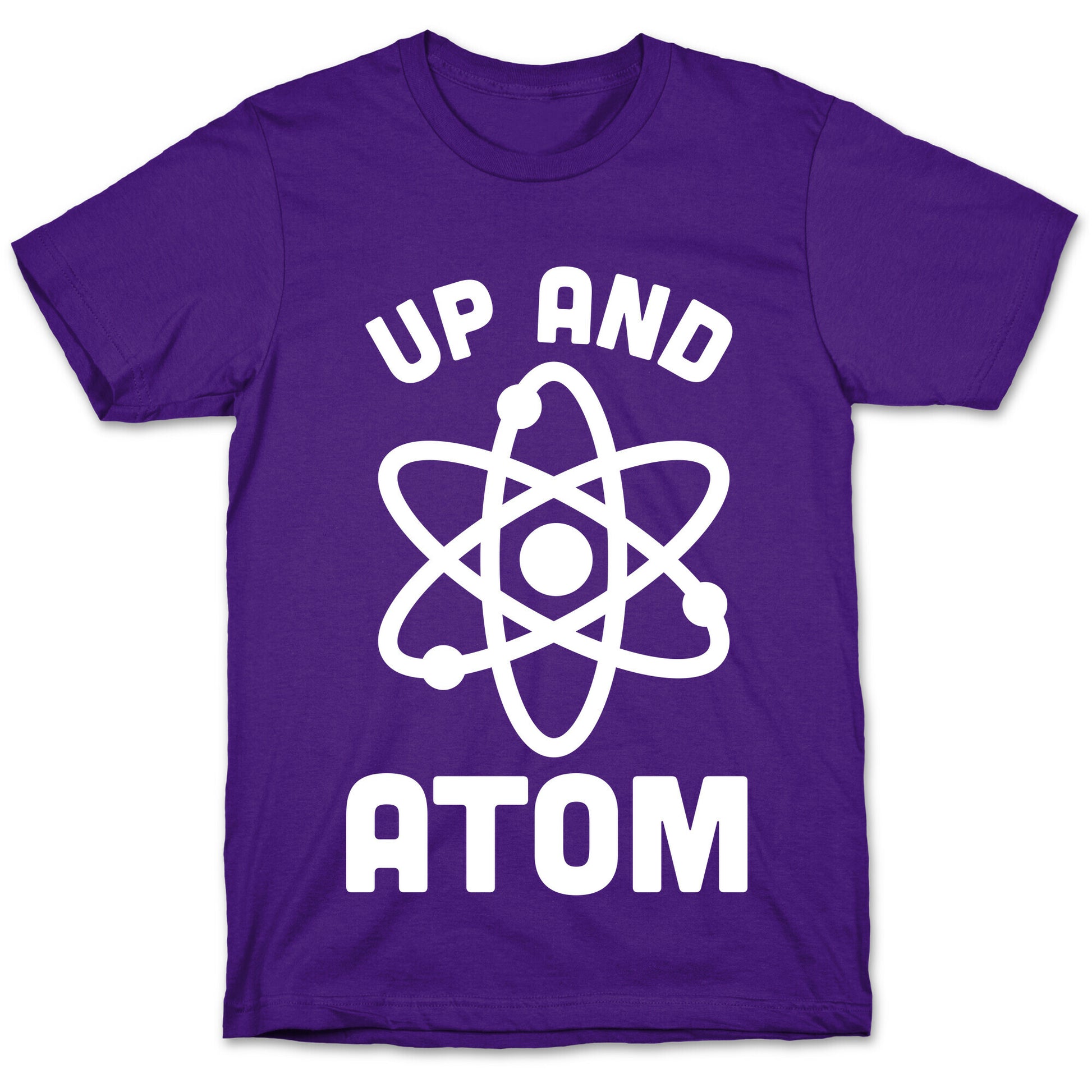 Up and Atom T-Shirt