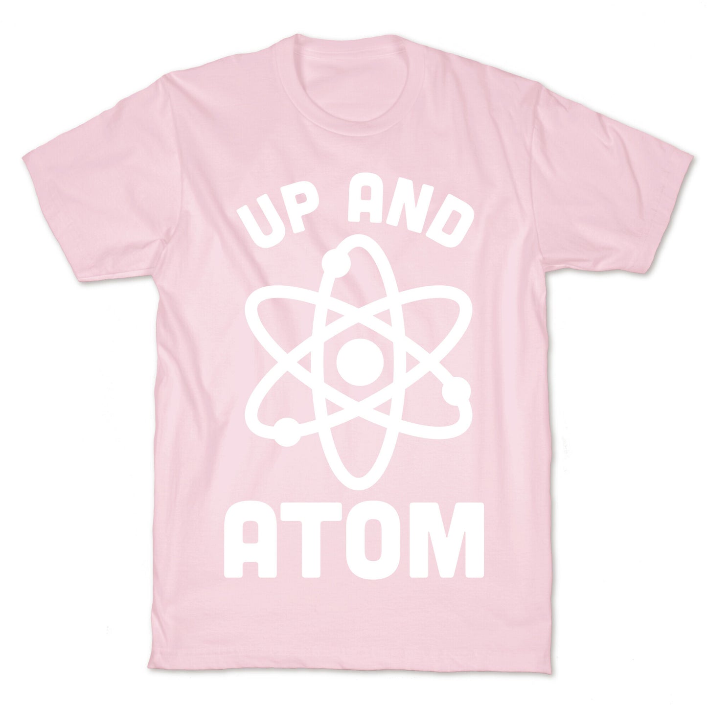 Up and Atom T-Shirt