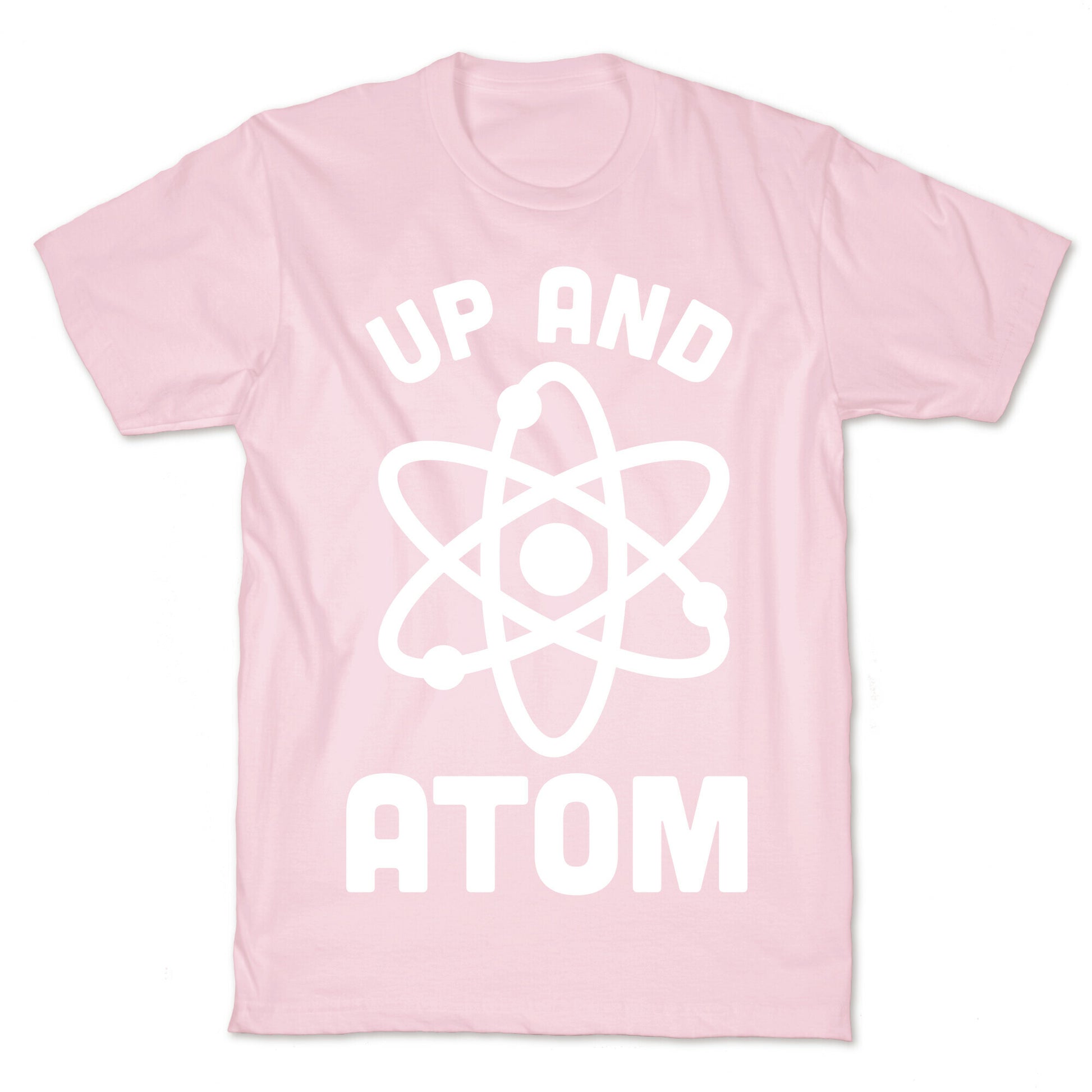 Up and Atom T-Shirt