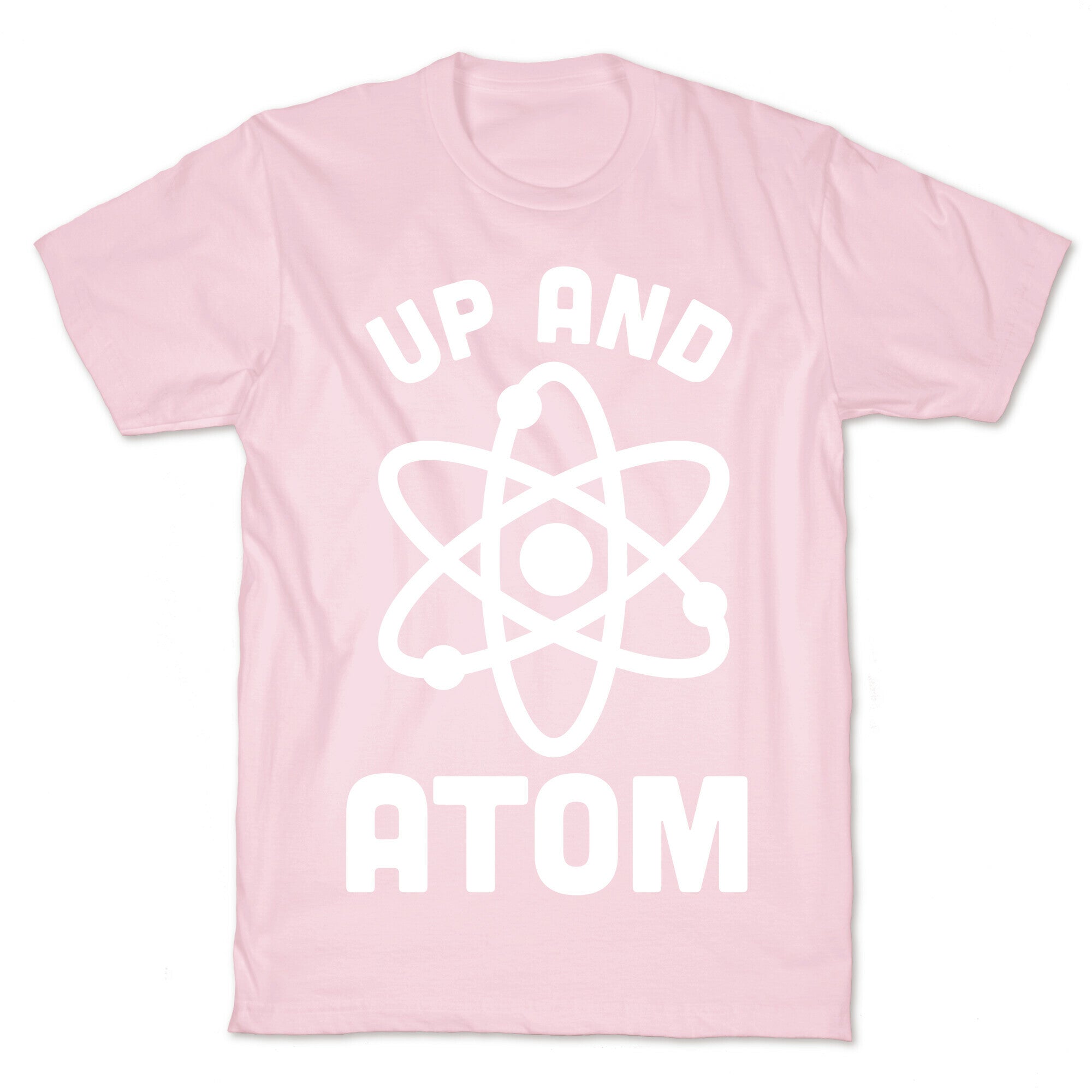 Up and Atom T-Shirt
