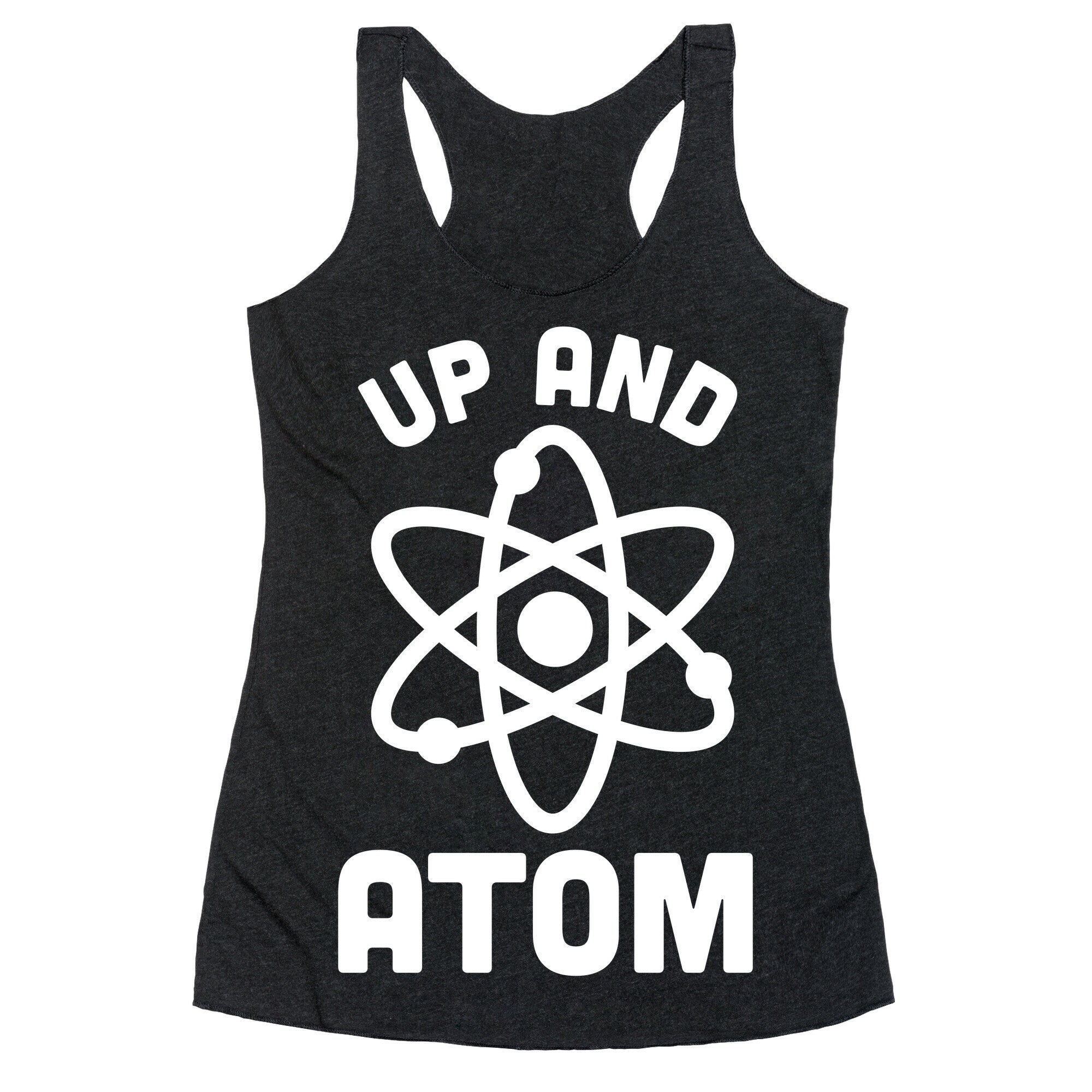 Up and Atom Racerback Tank