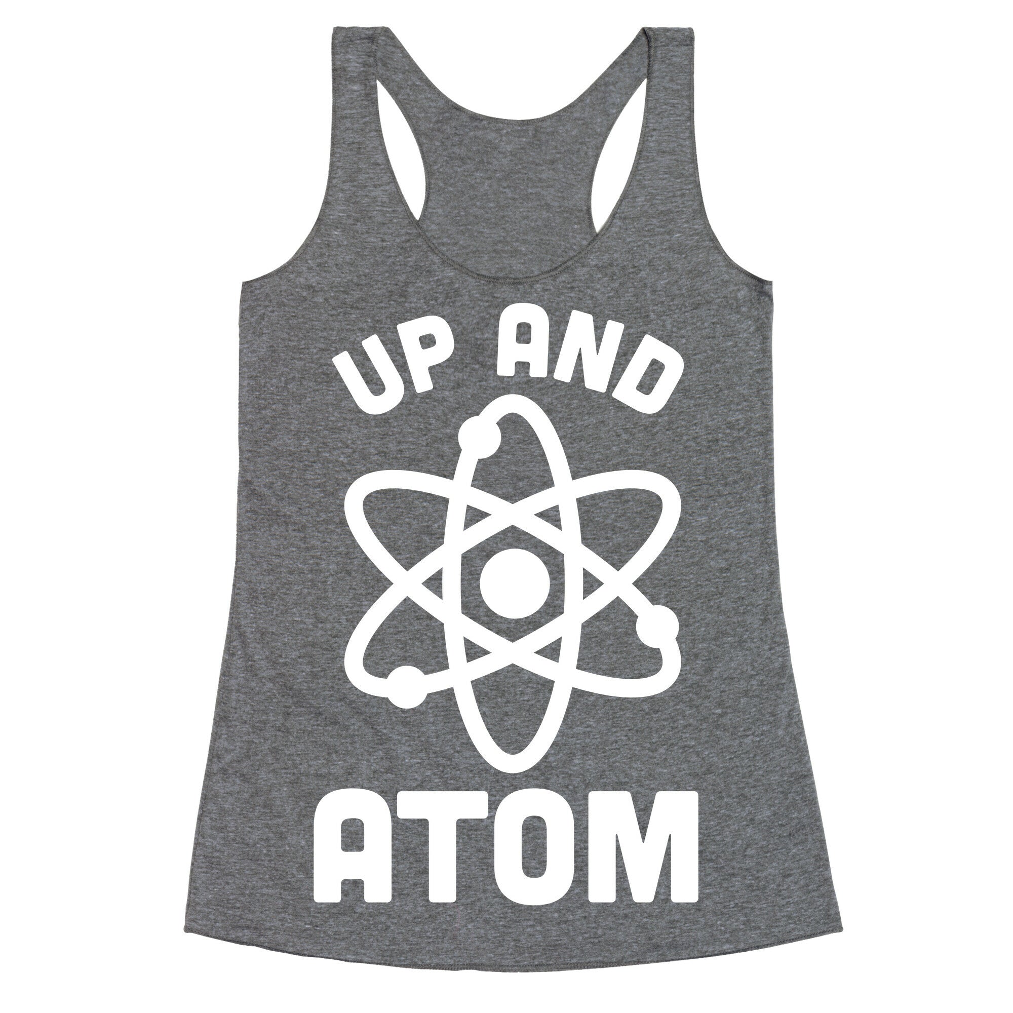 Up and Atom Racerback Tank