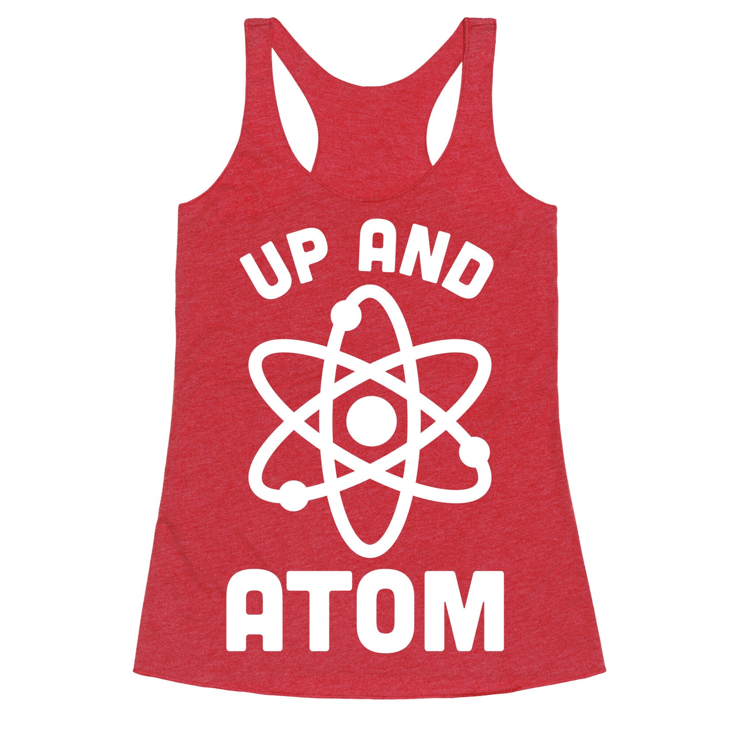 Up and Atom Racerback Tank