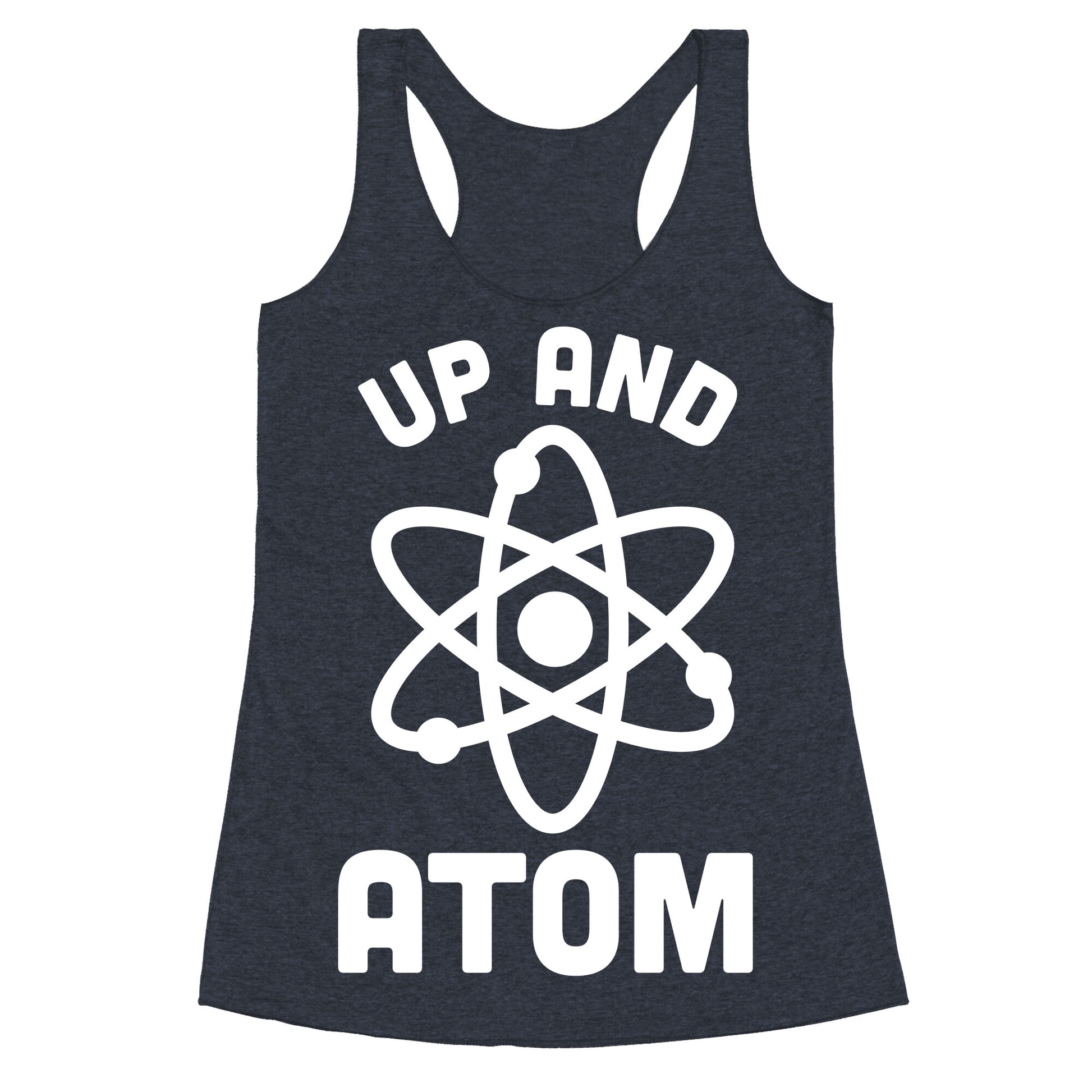 Up and Atom Racerback Tank