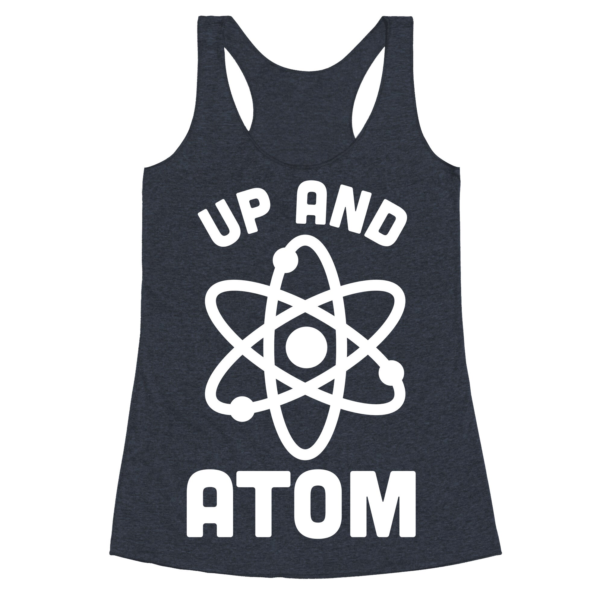 Up and Atom Racerback Tank