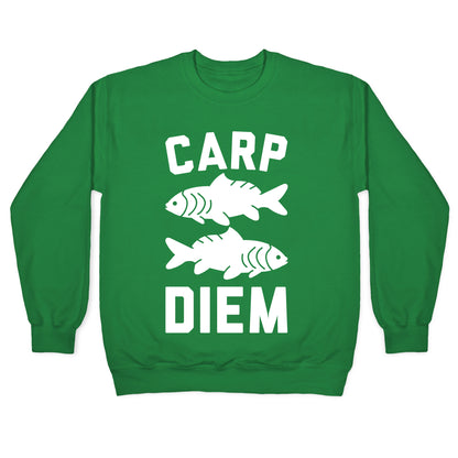 Carp Diem Crewneck Sweatshirt