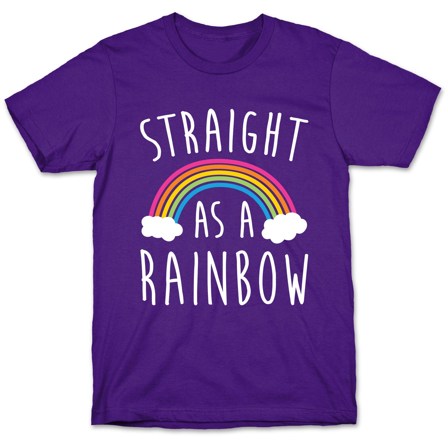 Straight As A Rainbow T-Shirt