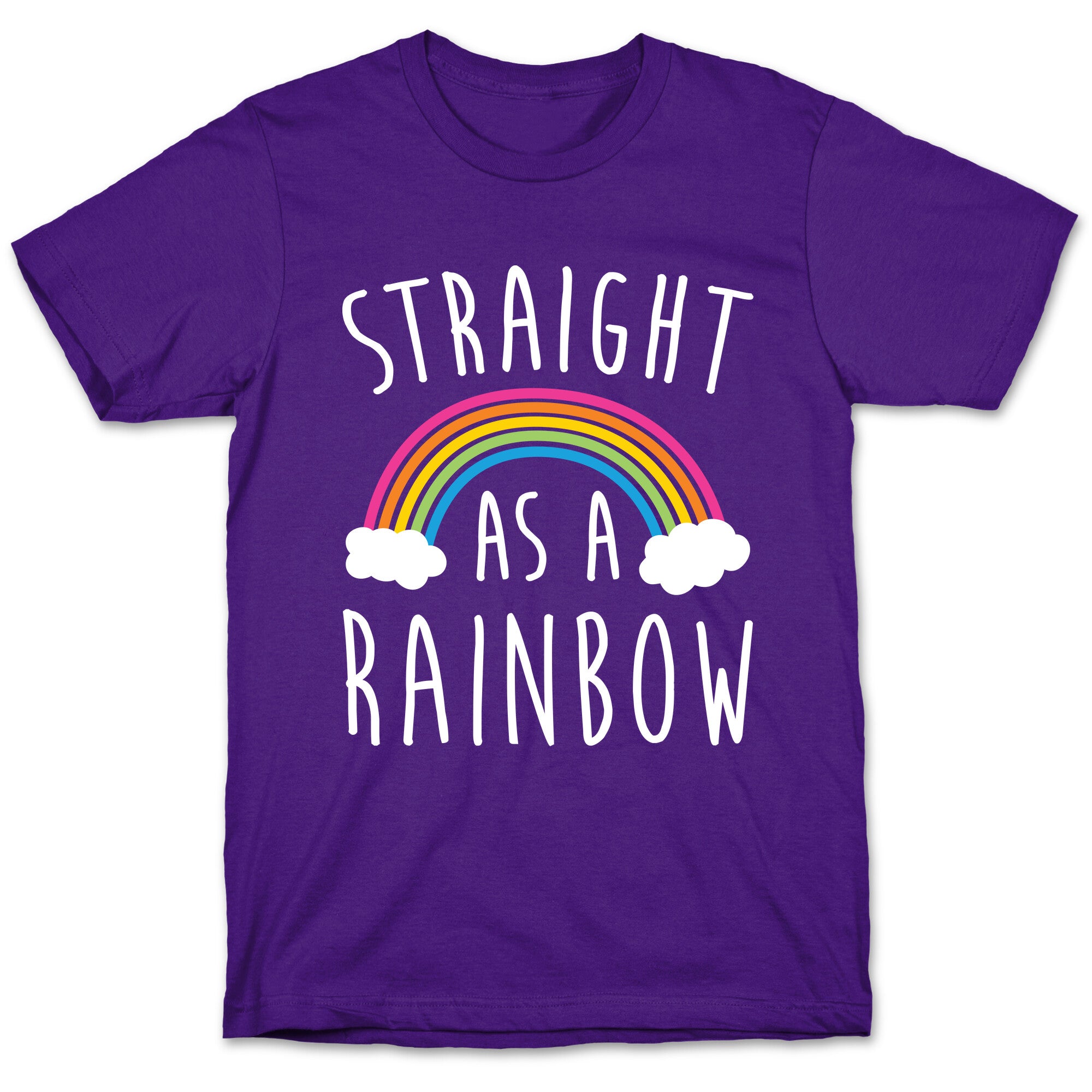 Straight As A Rainbow T-Shirt