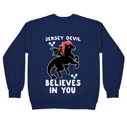 Jersey Devil Believes in You Crewneck Sweatshirt