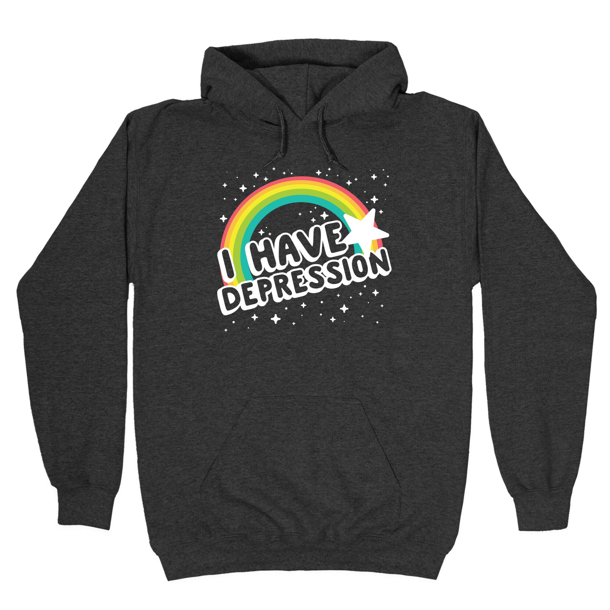 I Have Depression Hoodie