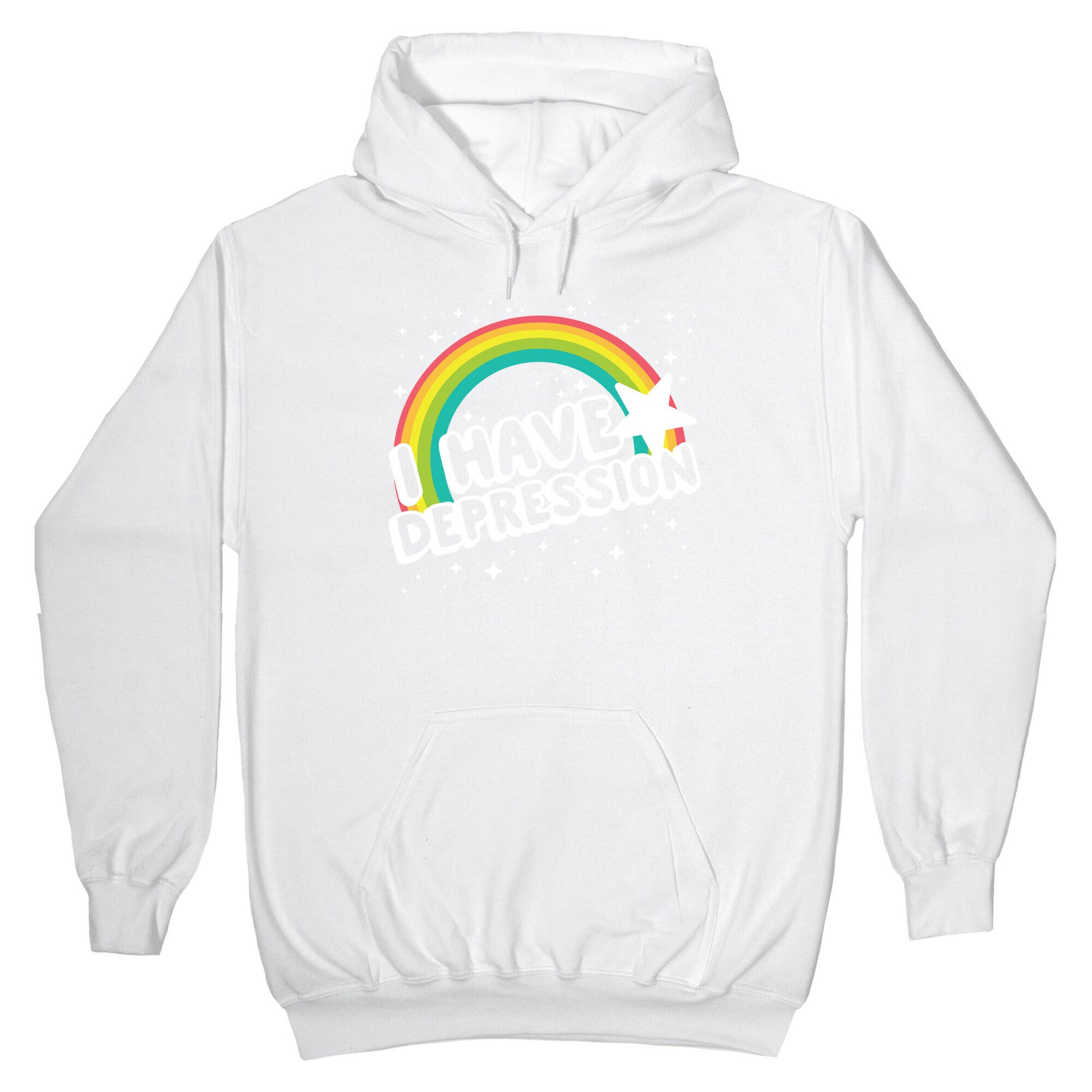 I Have Depression Hoodie
