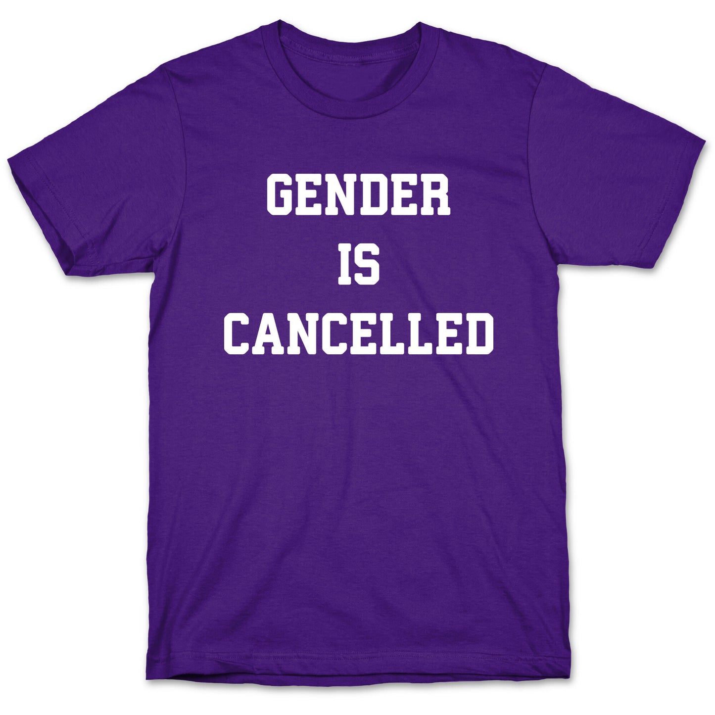 Gender Is Cancelled T-Shirt